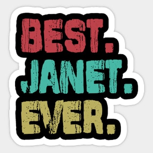 Janet, Best Name Ever, Name , Birthday, Middle name, FamilyJanet Middle Name Sticker